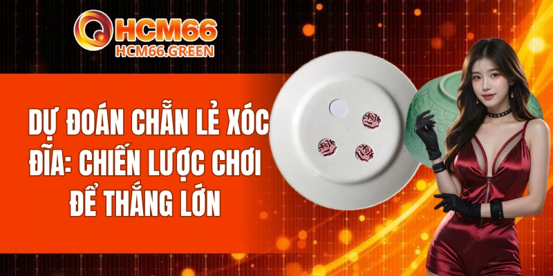 Dự Đoán Chẵn Lẻ Xóc Đĩa: Phương Pháp Từ Các Chuyên Gia 2 Dự Đoán Chẵn Lẻ Xóc Đĩa